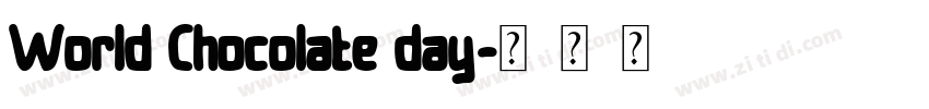 World Chocolate day字体转换